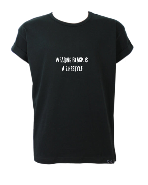 WEARING BLACK IS A LIFESTYLE CLASSIC BOYFRIEND T-SHIRT